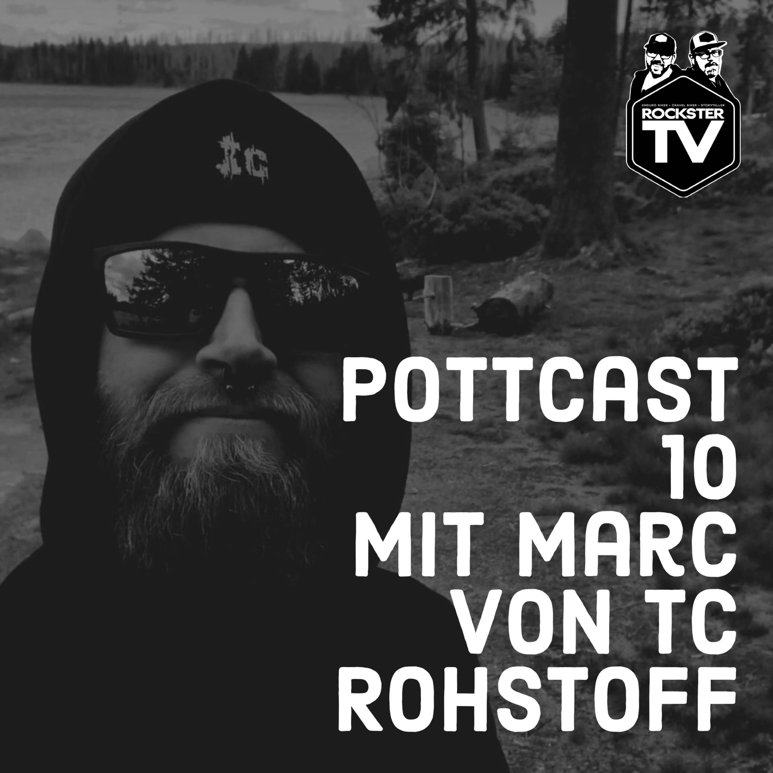 Pottcast 10 - Mit Marc von TC Rohstoff